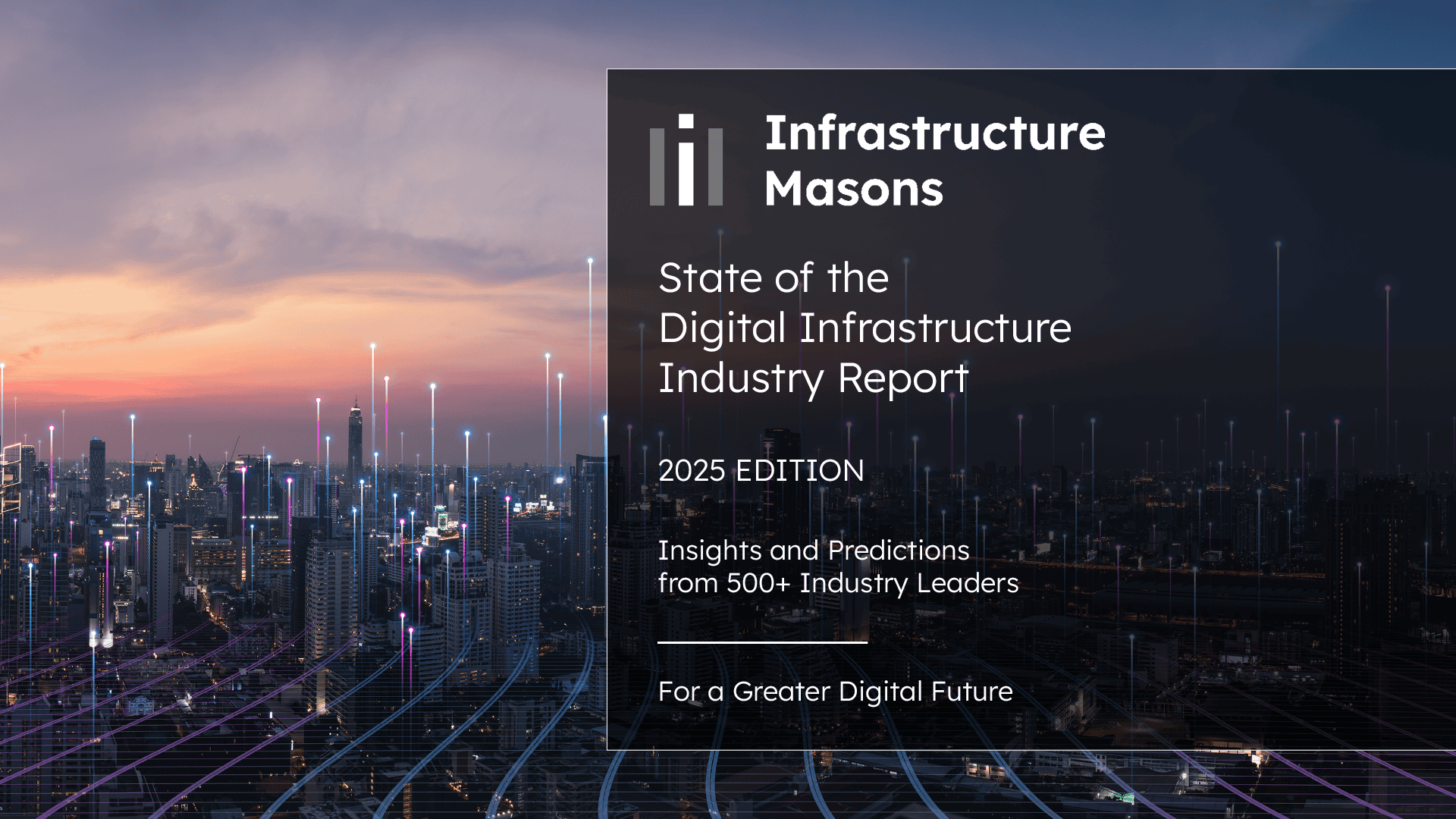 iMasons State of the Digital Infrastructure Industry Report - 2025 Edition