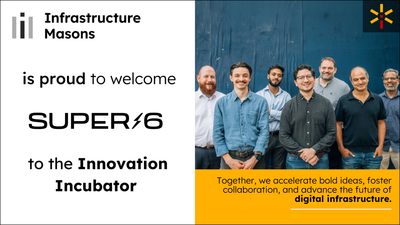 Super6 is Selected to Join iMasons Innovation Incubator Program