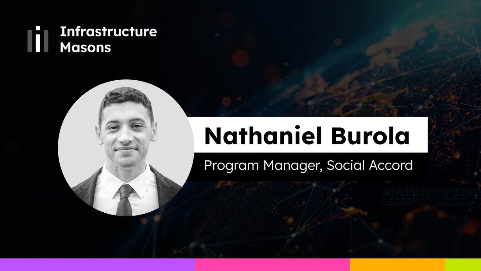 Infrastructure Masons names Nathaniel Burola Program Manager, iMasons Social Accord